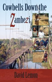 book Cowbells Down the Zambezi