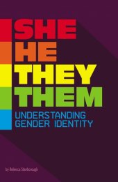 book She/He/They/Them: Understanding Gender Identity