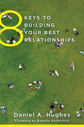 book 8 Keys to Building Your Best Relationships (8 Keys to Mental Health)