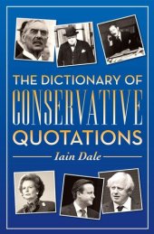 book The Dictionary of Conservative Quotations