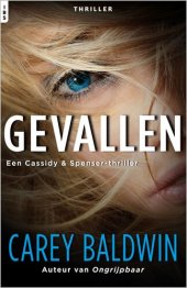 book Gevallen - Een Cassidy & Spenser-thriller