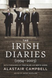 book The Irish Diaries: Alastair Campbell (1994–2003)