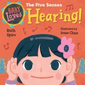 book Baby Loves the Five Senses: Hearing!