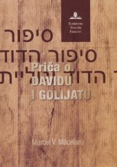 book Priča o Davidu i Golijatu: Ispitivanje formacije teksta 1. Samuelova 17 – 18