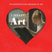 book I (Heart) Art: Work We Love from the Metropolitan Museum of Art