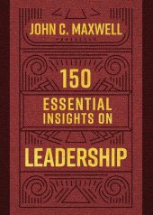 book 150 Essential Insights on Leadership