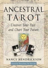 book Ancestral Tarot: Uncover Your Past and Chart Your Future