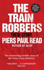 book The Train Robbers: Their Story