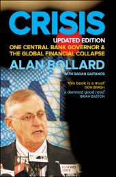 book Crisis: One Central Bank Governor & the Global Financial Collapse