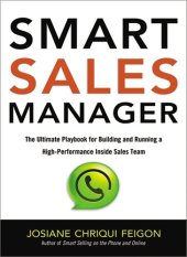 book Smart Sales Manager: The Ultimate Playbook for Building and Running a High-Performance Inside Sales Team