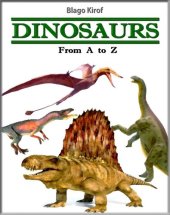 book Dinosaurs: From A to Z