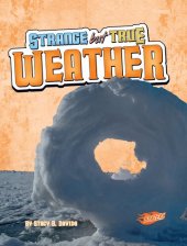 book Strange but true weather