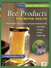 book Bee Products for Better Health