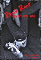 book Punk Rock Saved My Ass: An Anthology of True Punk Rock Stories