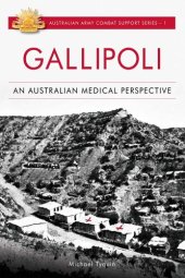 book Gallipoli: An Australian Medical Perspective