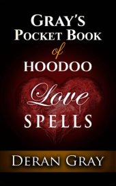 book Gray's Pocket Book of Hoodoo Love Spells