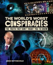 book The World's Worst Conspiracies