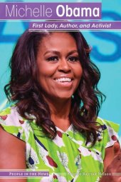 book Michelle Obama: First Lady, Author, and Activist