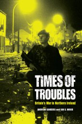 book Times of Troubles: Britain's War in Northern Ireland