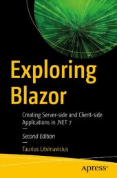 book Exploring Blazor: Creating Server-side and Client-side Applications in .NET 7