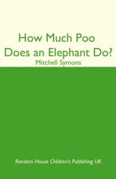 book How Much Poo Does an Elephant Do?