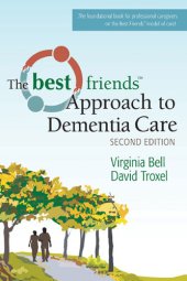 book The Best Friends Approach to Dementia Care