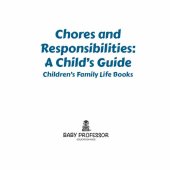 book Chores and Responsibilities: A Child's Guide