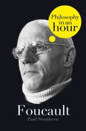 book Foucault: Philosophy in an Hour