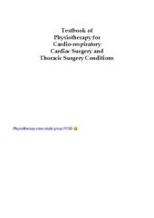 book Textbook of Physiotherapy for Cardio-respiratory Cardiac Surgery and Thoracic Surgery Conditions