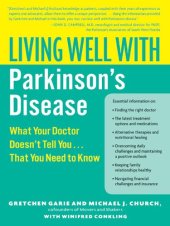 book Living Well with Parkinson's Disease: What Your Doctor Doesn't Tell You....That You Need to Know