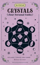 book In Focus Crystals: Your Personal Guide