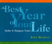 book The Best Year of Your Life: Make It Happen Now!