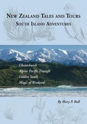 book New Zealand Tales and Tours: South Island Adventures