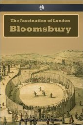 book The Fascination of London: Bloomsbury