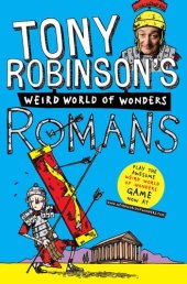 book Tony Robinson's Weird World of Wonders: Romans