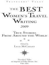 book The Best Women's Travel Writing 2009: True Stories from Around the World