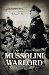 book Mussolini Warlord: Failed Dreams of Empire, 1940-1943