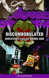 book Discombobulated: Dispatches From The Wrong Side