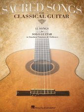 book Sacred Songs for Classical Guitar (Songbook): Standard Notation & Tab