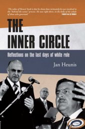 book The Inner Circle: Reflections On The Last Days Of White Rule