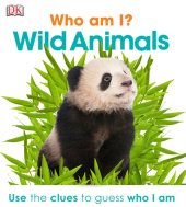 book Who Am I? Wild Animals