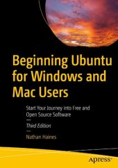 book Beginning Ubuntu for Windows and Mac Users: Start Your Journey into Free and Open Source Software