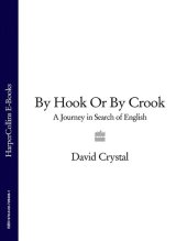 book By Hook Or By Crook: A Journey In Search Of English