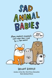 book Sad Animal Babies