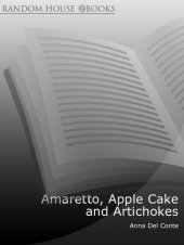 book Amaretto, Apple Cake and Artichokes: The Best of Anna Del Conte