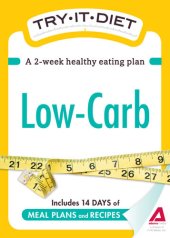 book Try-It Diet: Low-Carb: A Two-Week Healthy Eating Plan