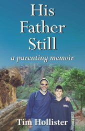 book His Father Still: A Parenting Memoir