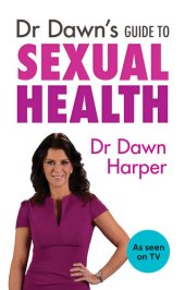 book Dr Dawn's Guide to Sexual Health