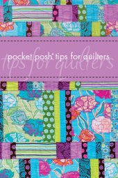 book Pocket Posh Tips for Quilters