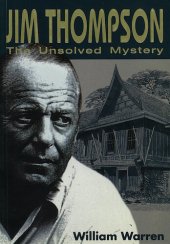 book Jim Thompson: The Unsolved Mystery